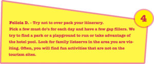 Parent tip #7 for an article on 23 parent-tested tips to keep your child happy on long trips