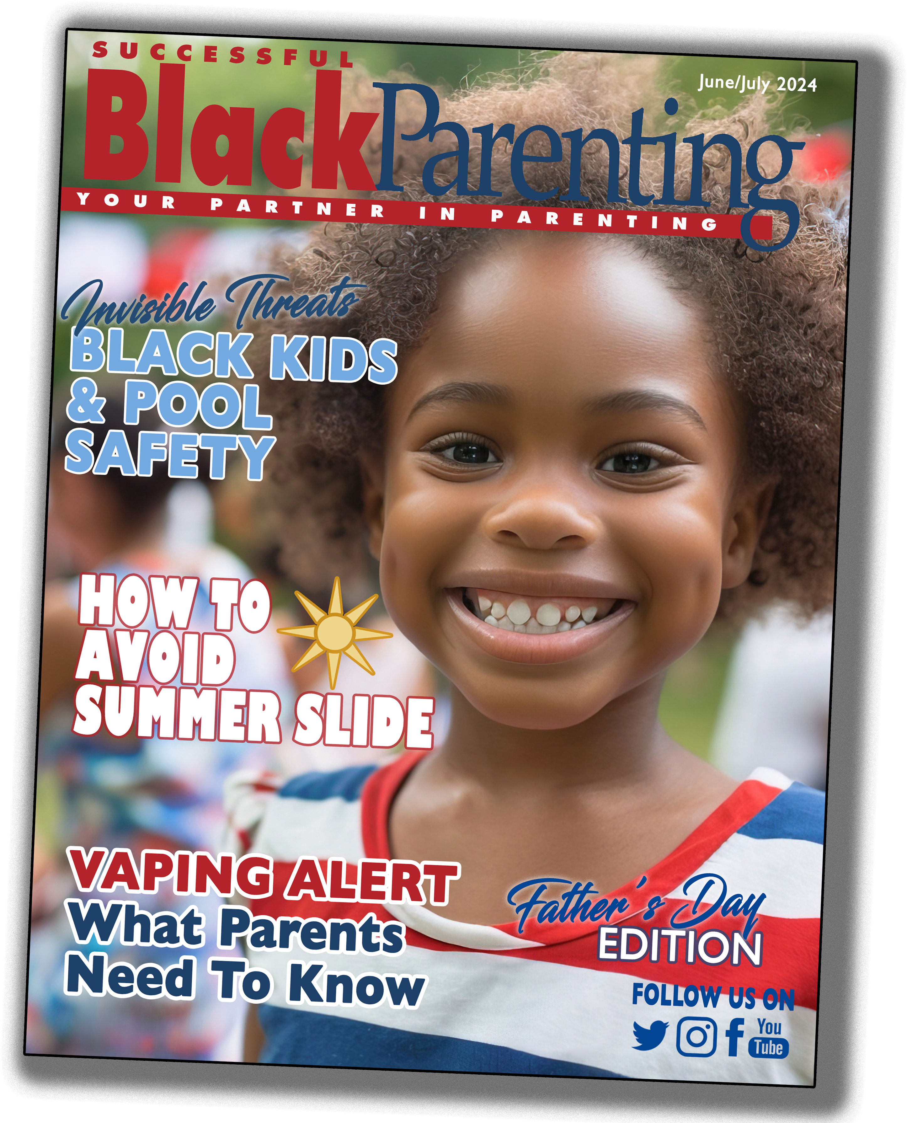 Digital magazine cover of successful black parenting's june/july 2024 issue