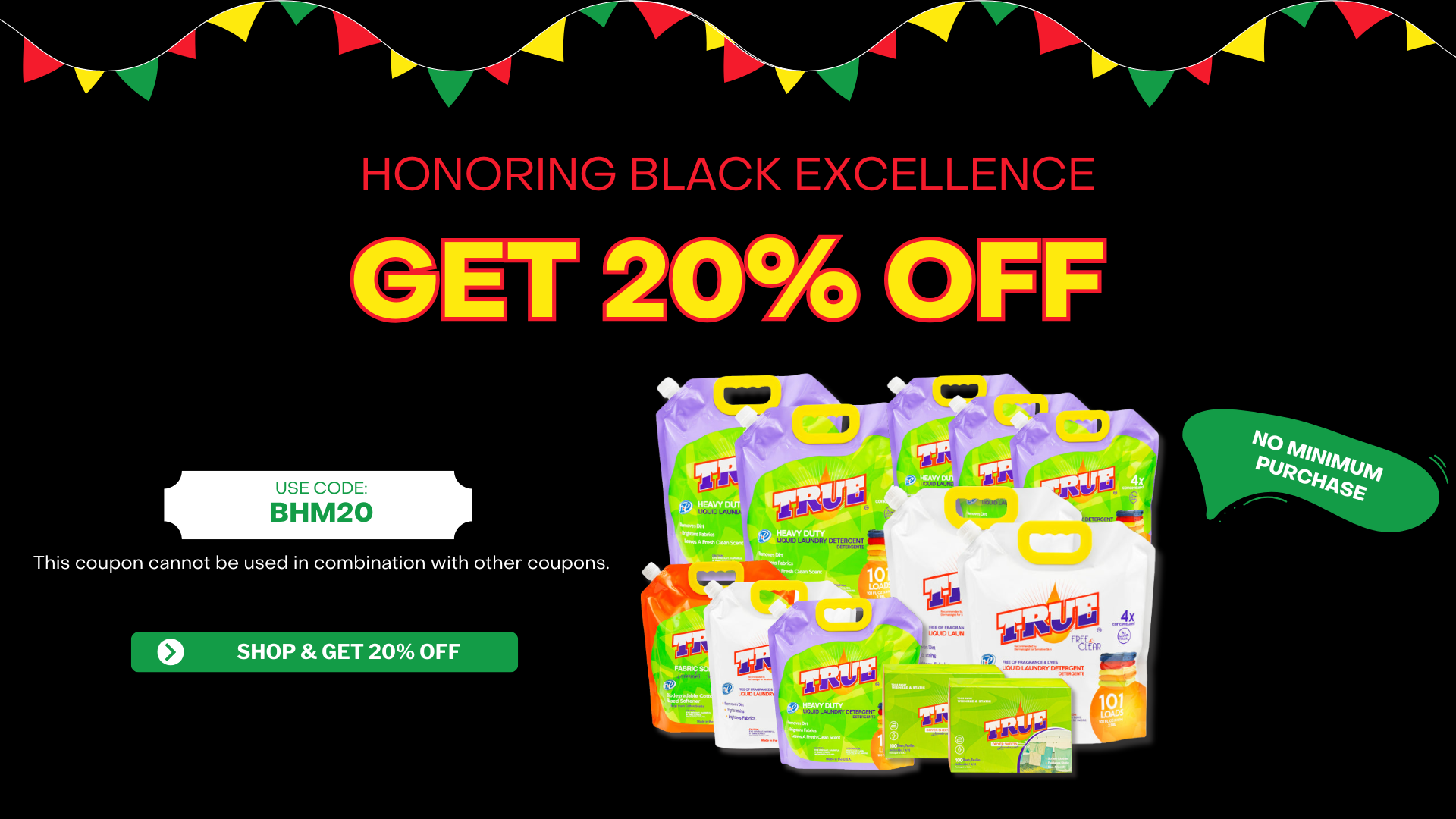 True detergent, official sponsor of the national black parenting conference with a 20$ off coupon for black history month.